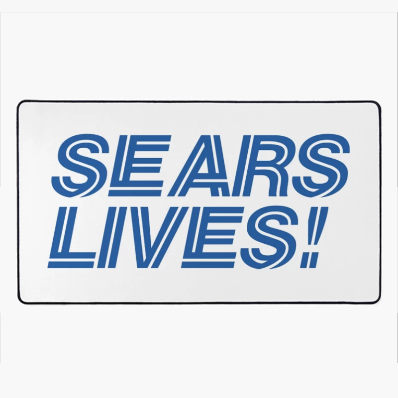 Sears Lives! Blue Text Logo Design Desk Mat