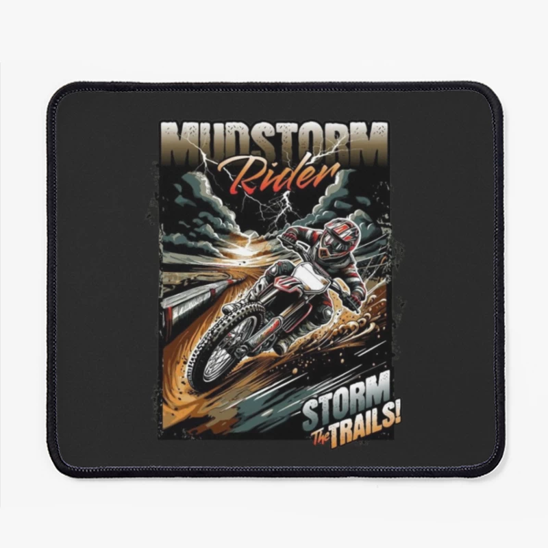 Mudstorm Rider: Extreme Off-Road Motorcycle Racing Through the Storm Mouse Pad