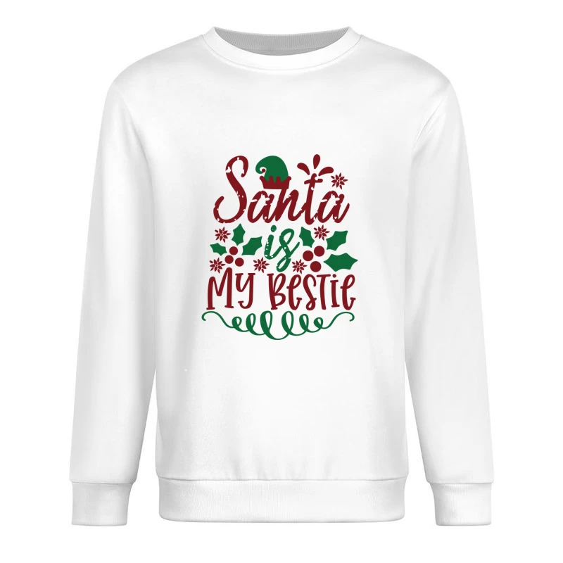 Noël Amusant: Santa Mon Ami Homme Sweat-shirt à enfiler