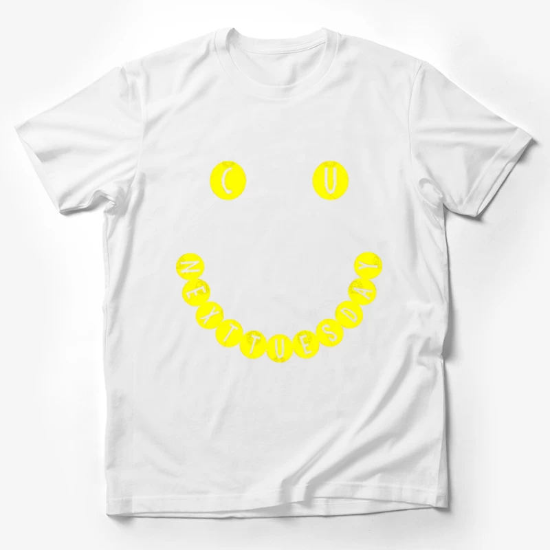 C U NEXT TUESDAY Smiley Face Logo Male T-Shirt