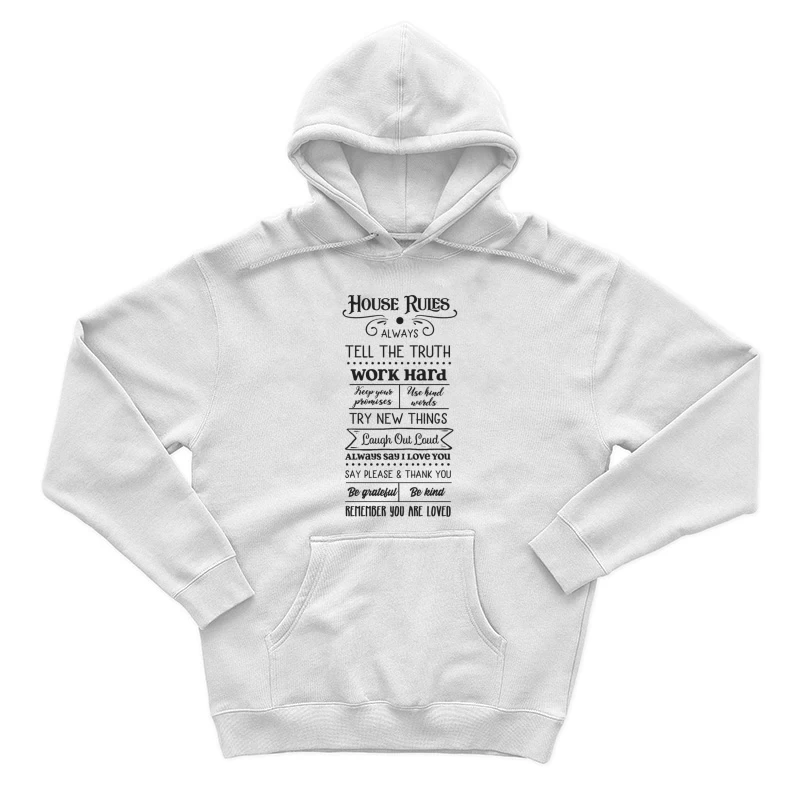 Règles de maison pour une vie heureuse Homme Sweat à capuche