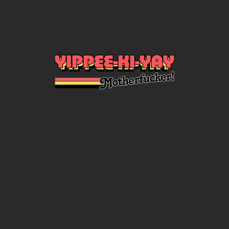 Die Hard Yippee Ki-Yay Motherfucker  80s Movie Quote Baseball Cap