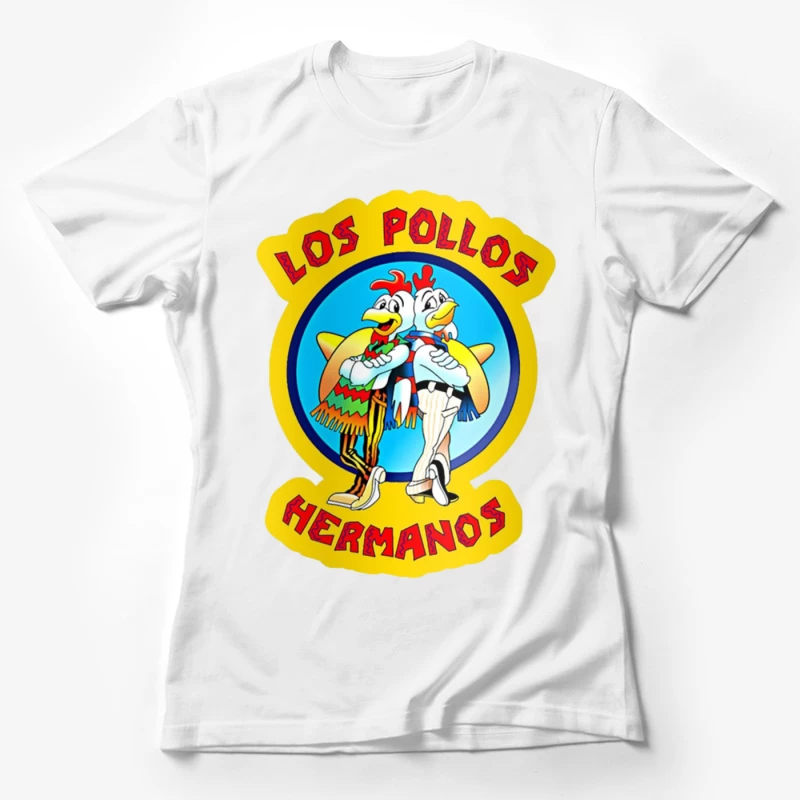 Los Pollos Hermanos 1996 Female T-Shirt