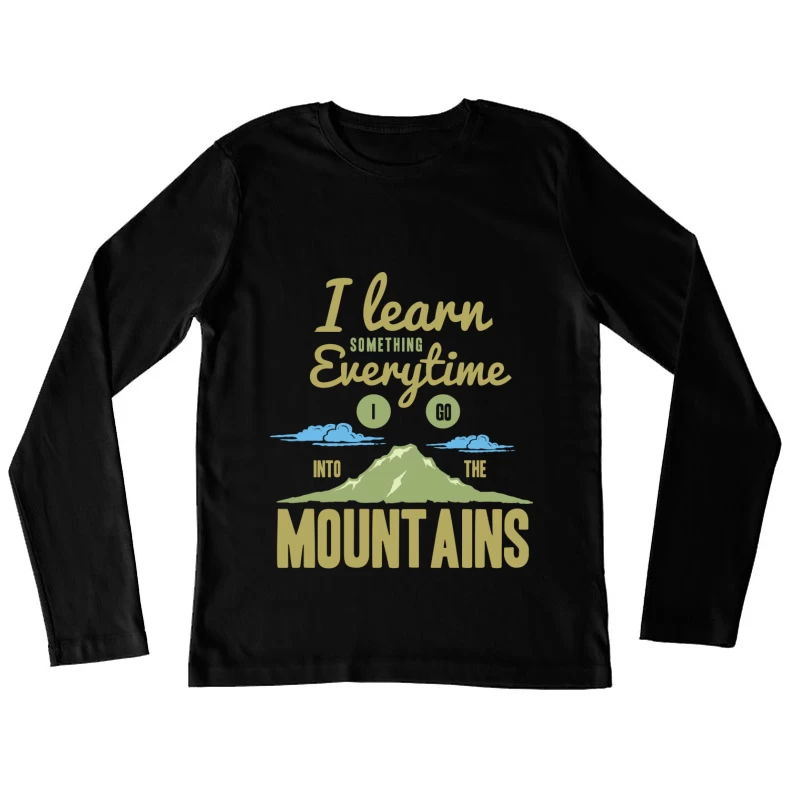 Apprendre dans les montagnes Femme Manches Longues T-Shirt