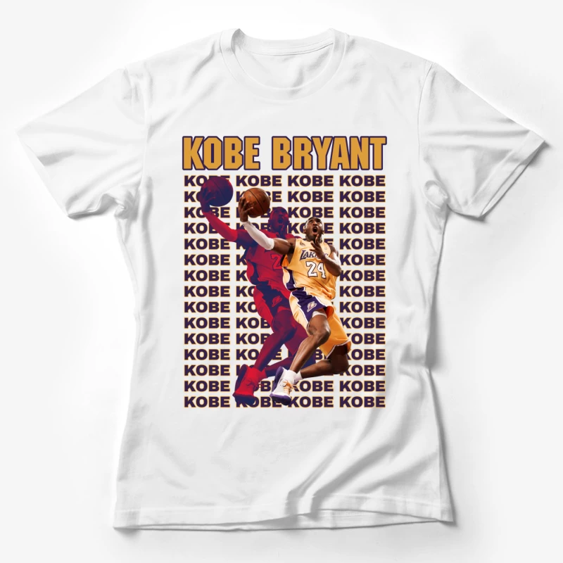 Kobe Bryant: Legendary NBA Player Female T-Shirt