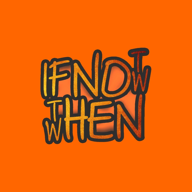 If Now, Then When Travel Mug