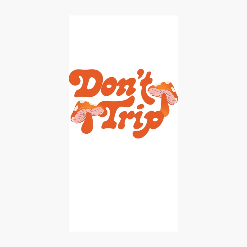 Don_t Trip iPhone Case
