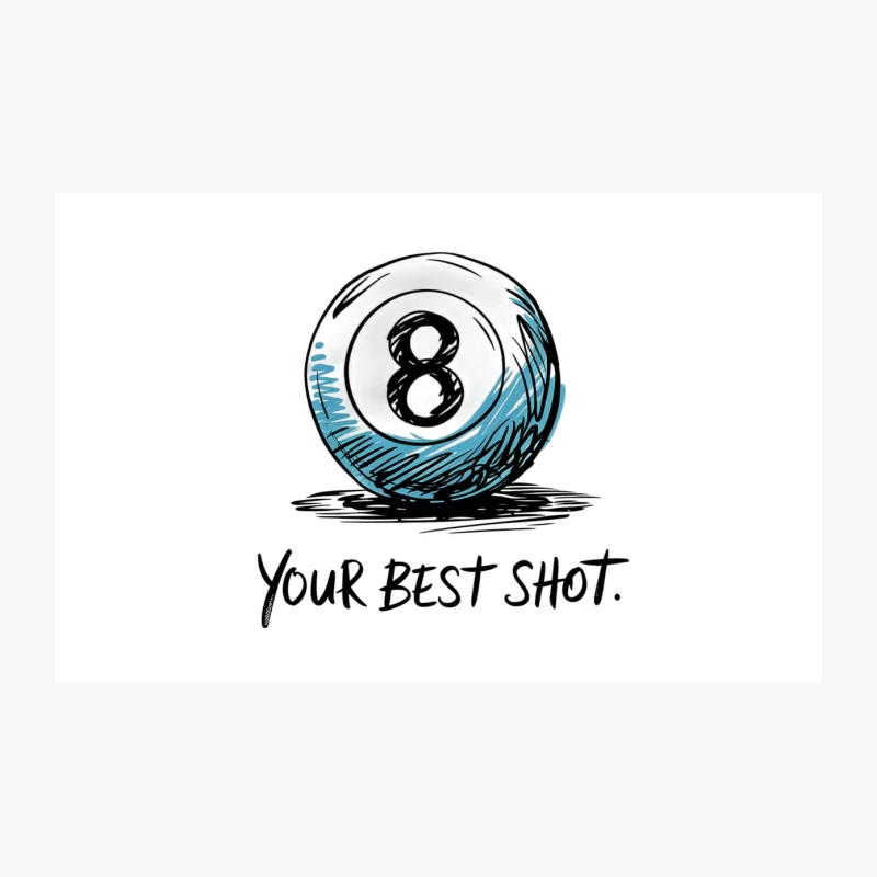 Motivational Pool Ball Sketch: Your Best Shot Travel Mug