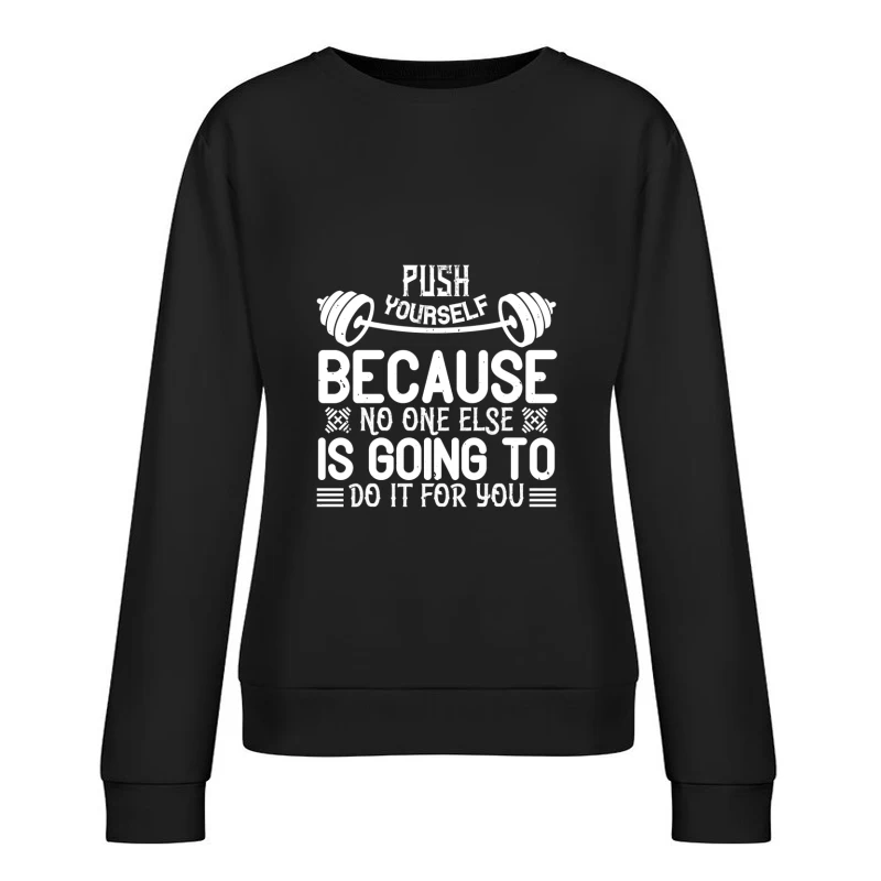 Motivation fitness et auto-discipline Femme Sweat-shirt à enfiler