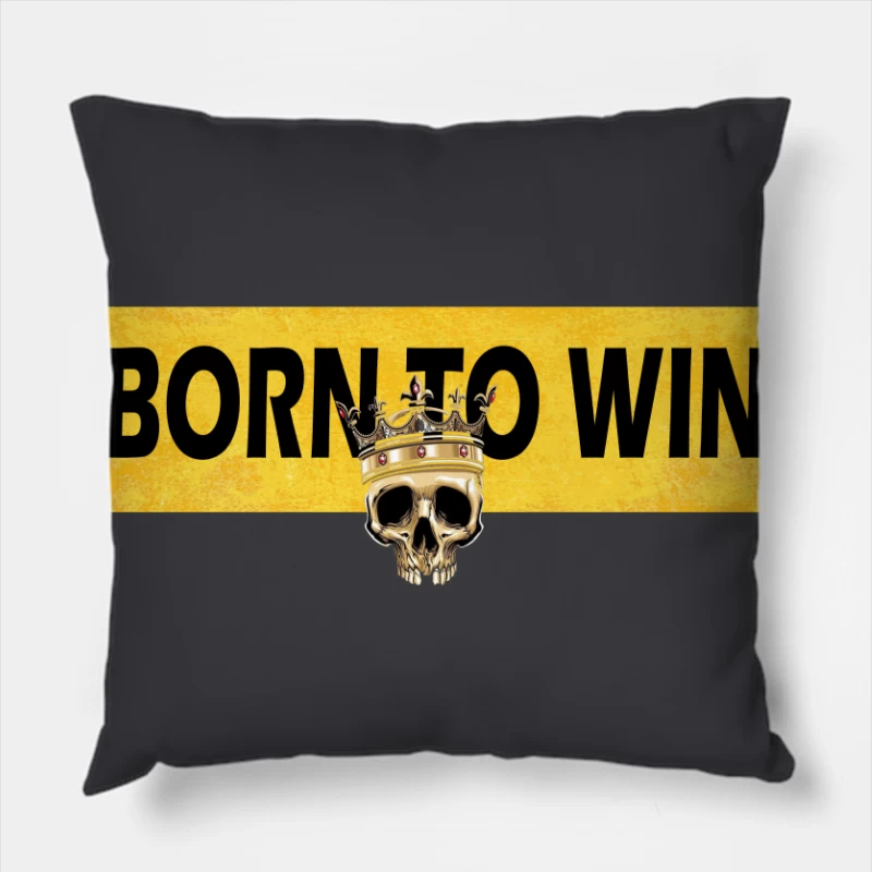 Born to Win Graphic Design Throw Pillow