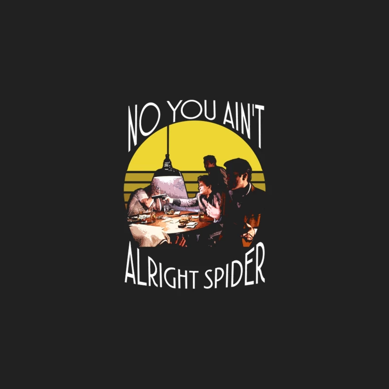 No you ain_t alright Spider Bucket Hat