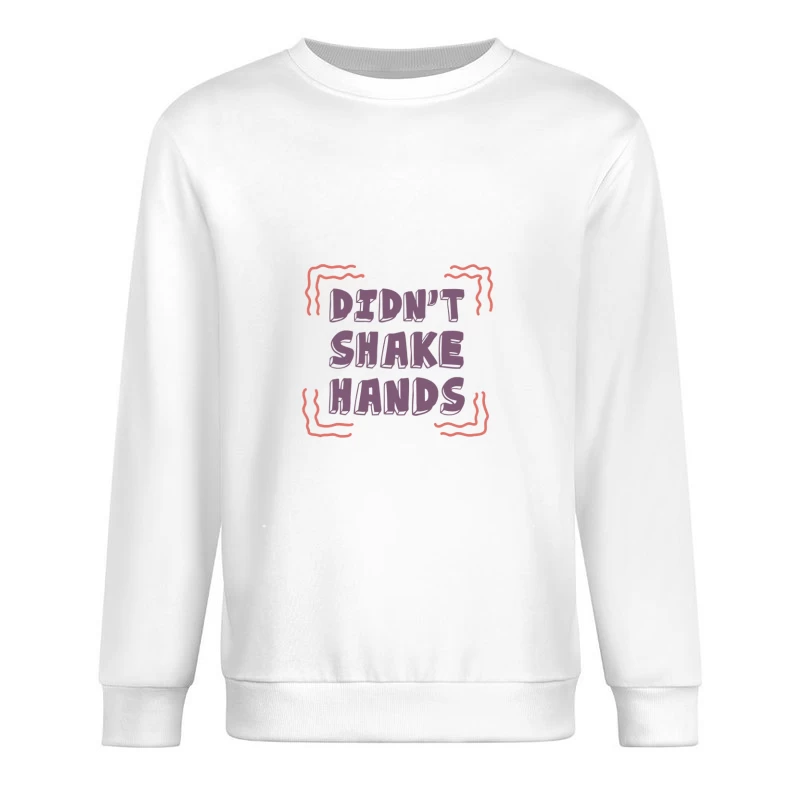 Motif audacieux avec texte humoristique Homme Sweat-shirt à enfiler