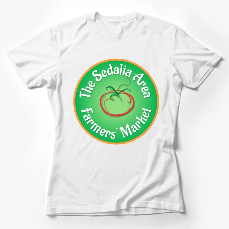 Sedalia Area Farmers' Market Circular Green Logo with Tomato Design Female T-Shirt