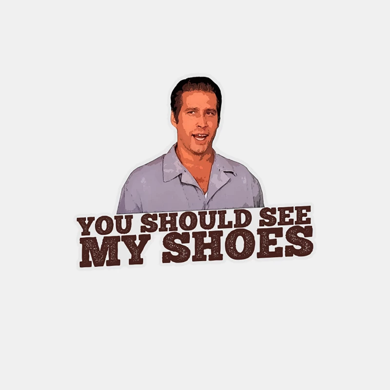 You should see my shoes - From Fletch Male Tank Top