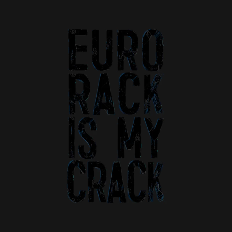 Eurorack Is My Crack - Funny Modular Synth Lover Gift Mouse Pad