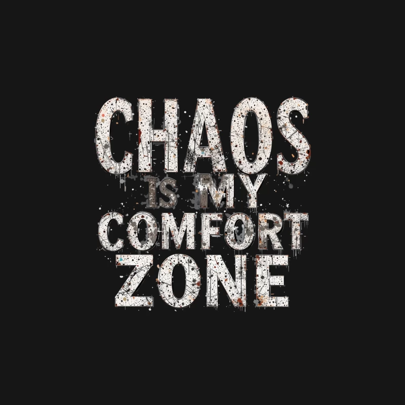 Chaos is My Comfort Zone - Motivational Typography Design Male Long Sleeve T-Shirt