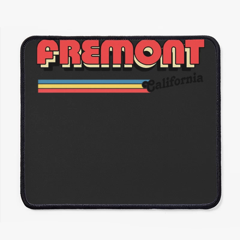 Fremont California  Retro Typography Apparel Mouse Pad