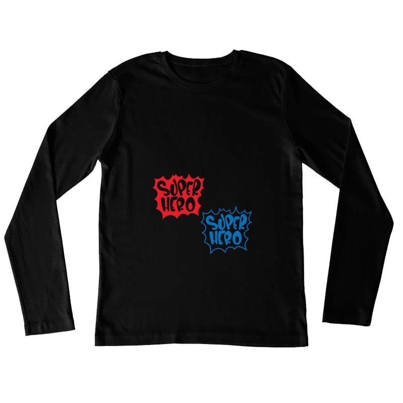 Design de super-héros coloré Femme Manches Longues T-Shirt