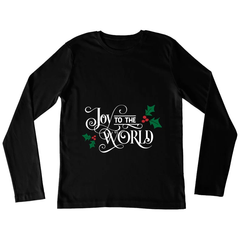 Joyeux Noël : Joie au Monde Femme Manches Longues T-Shirt