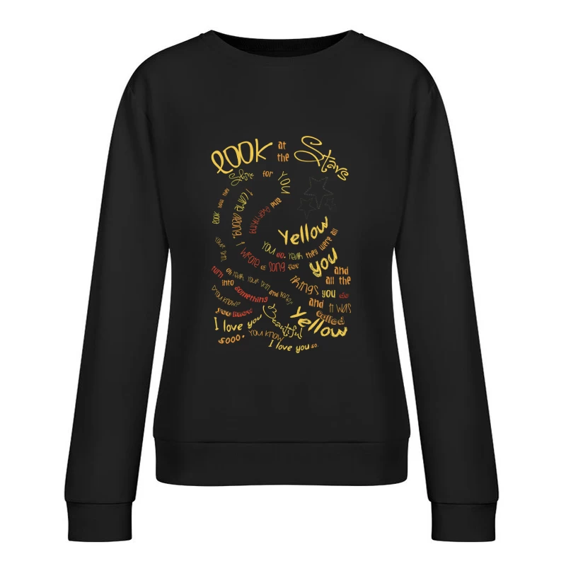 Coldplay Yellow Lyrics Female Pullover Sweatshirt