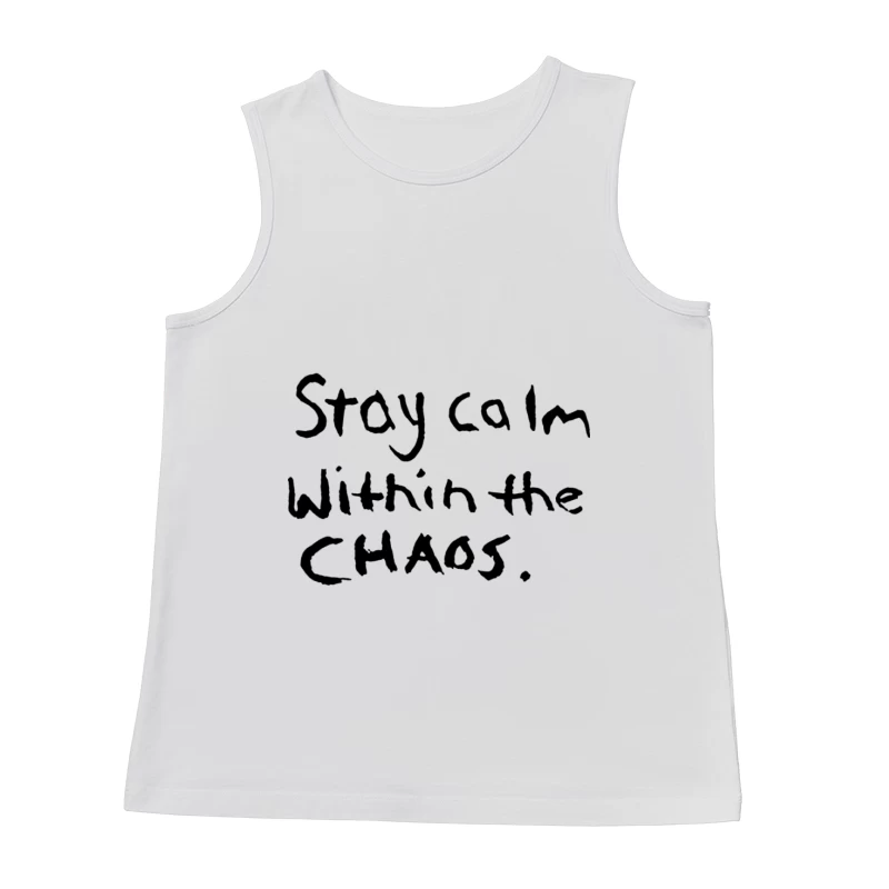 Bleib ruhig im Chaos Herren Tanktops
