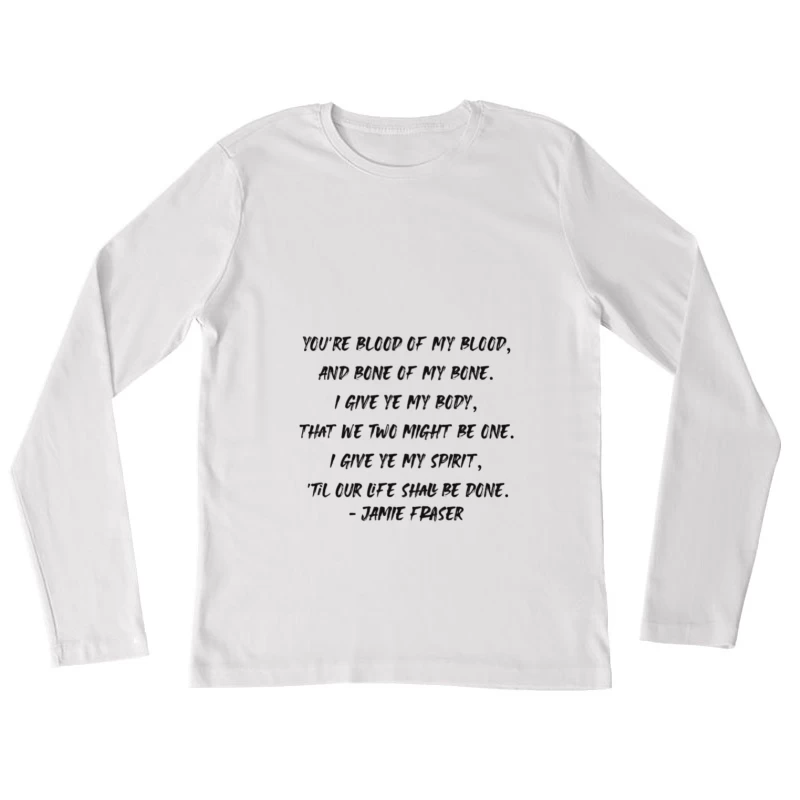 Citation Romantique d'Outlander Femme Manches Longues T-Shirt
