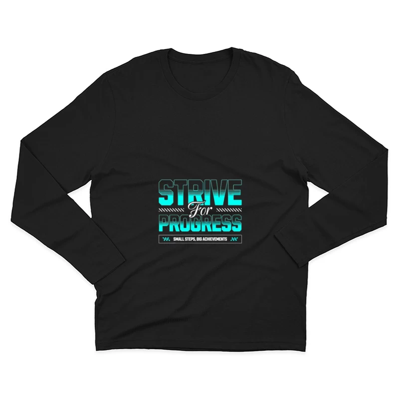 Citation Motivation Progrès Homme Manches Longues T-Shirt
