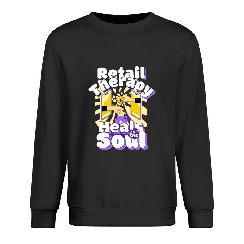 Einzelhandelstherapie heilt die Seele Herren Pullover Sweatshirt