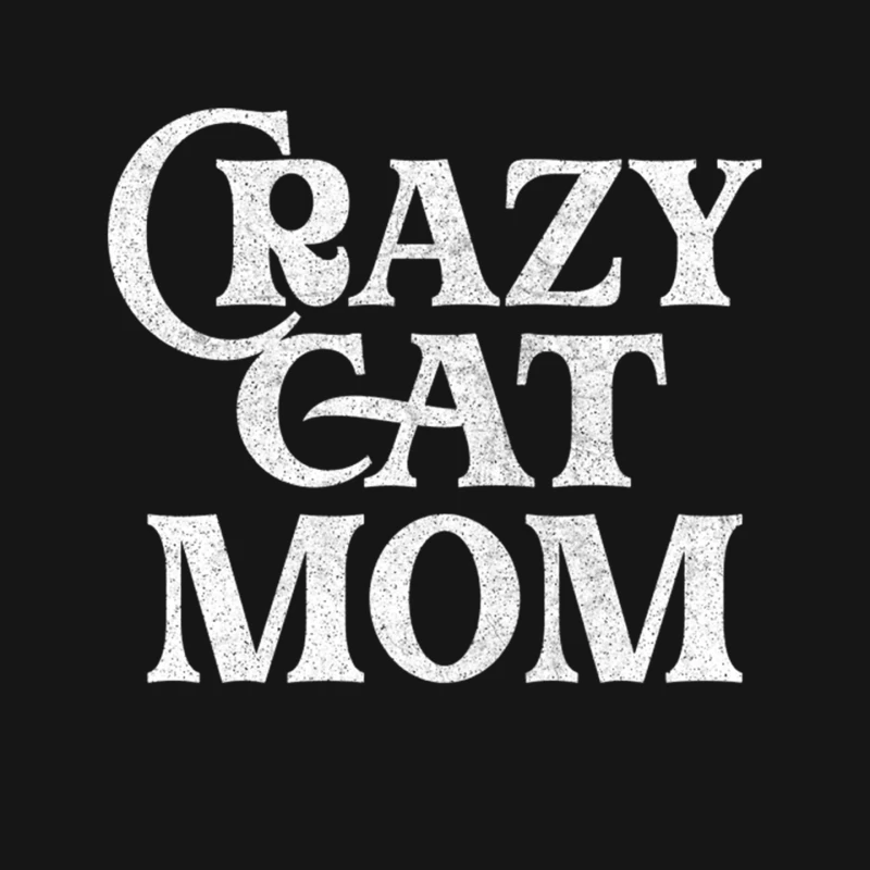 Crazy Cat Mom  Humorous Cat Lover Gift Mouse Pad