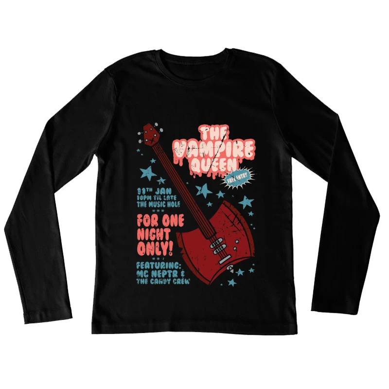 Retro Concert Poster: The Vampire Queen Live at The Music Hole Female Long Sleeve T-Shirt