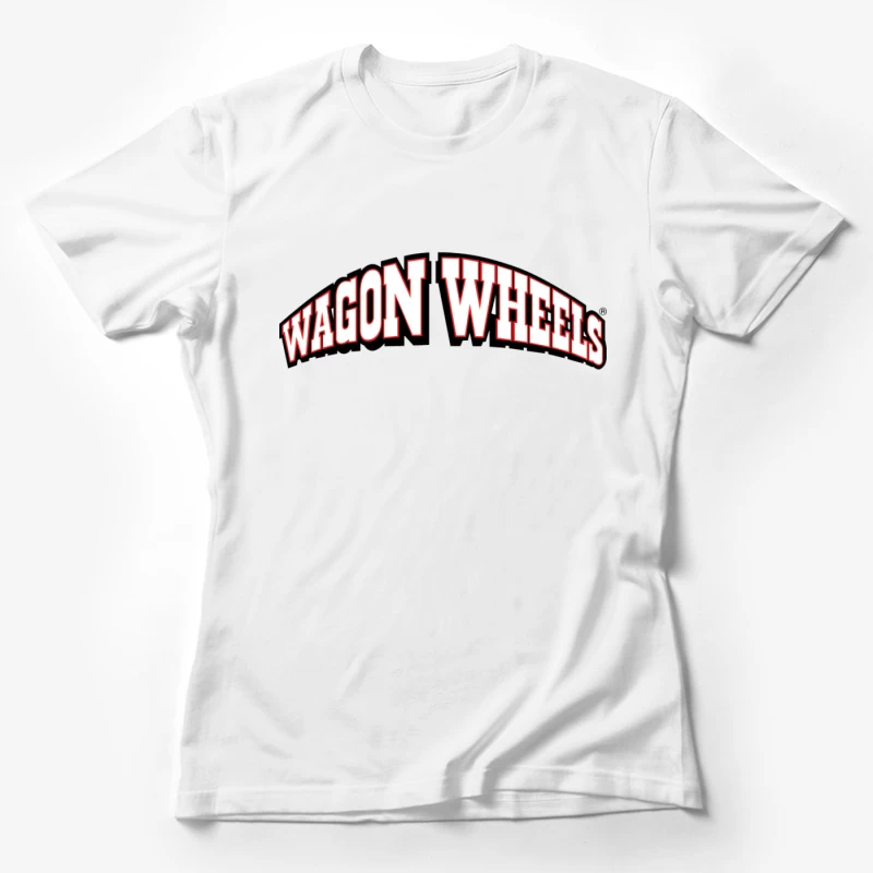 Wagon Wheels Female T-Shirt