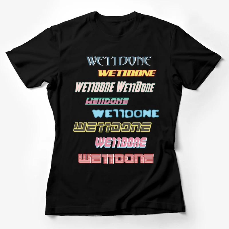 Stilvolle Schriften Designs Damen T-Shirt