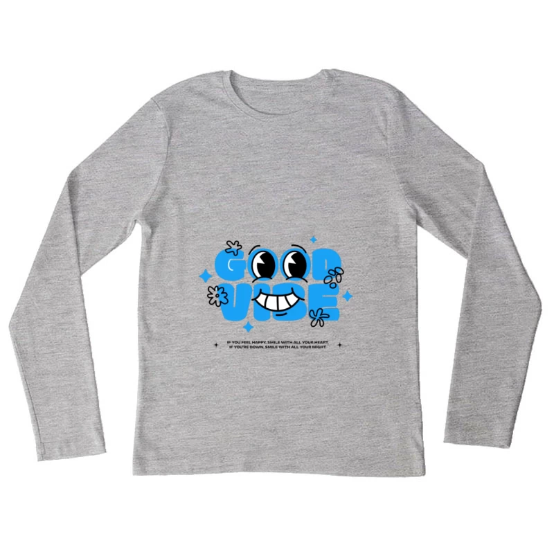 Gute Stimmung Lächeln Design Damen Langarm T-Shirt