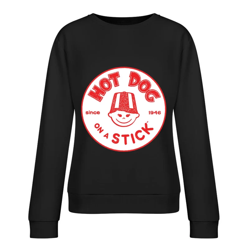On a Stick Female Pullover Sweatshirt