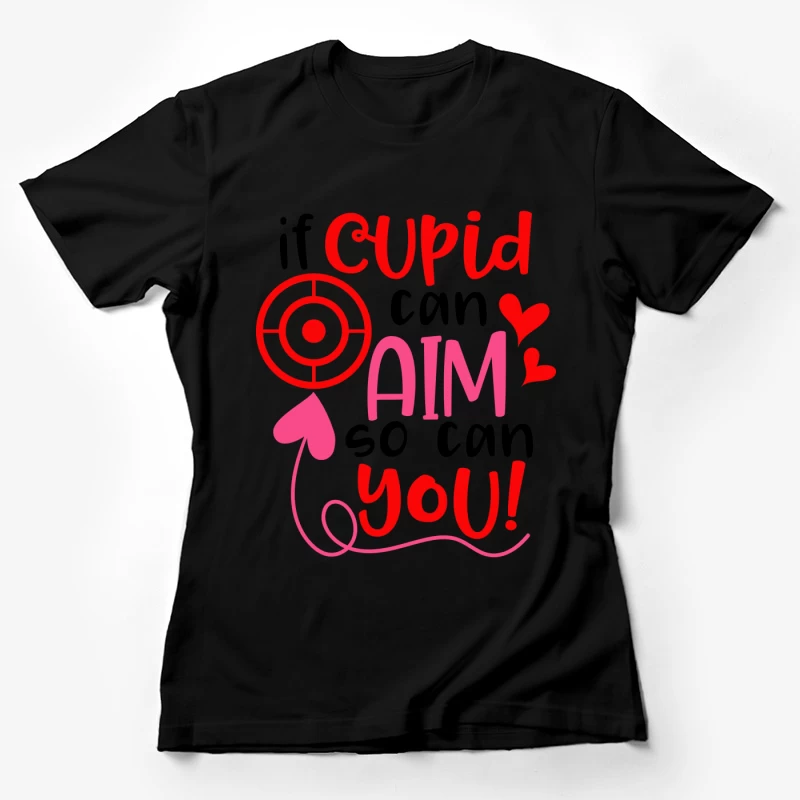 Motivation de l'amour avec Cupidon Femme T-Shirt