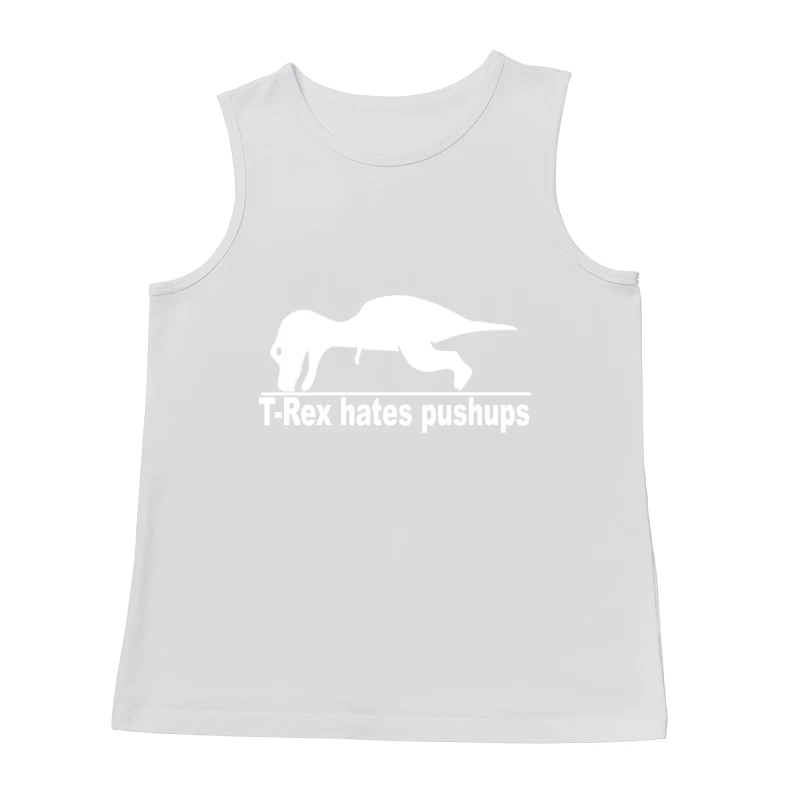 T-Rex Hates Pushups funny Male Tank Top