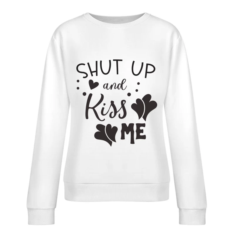 Motivation romantique créative Femme Sweat-shirt à enfiler