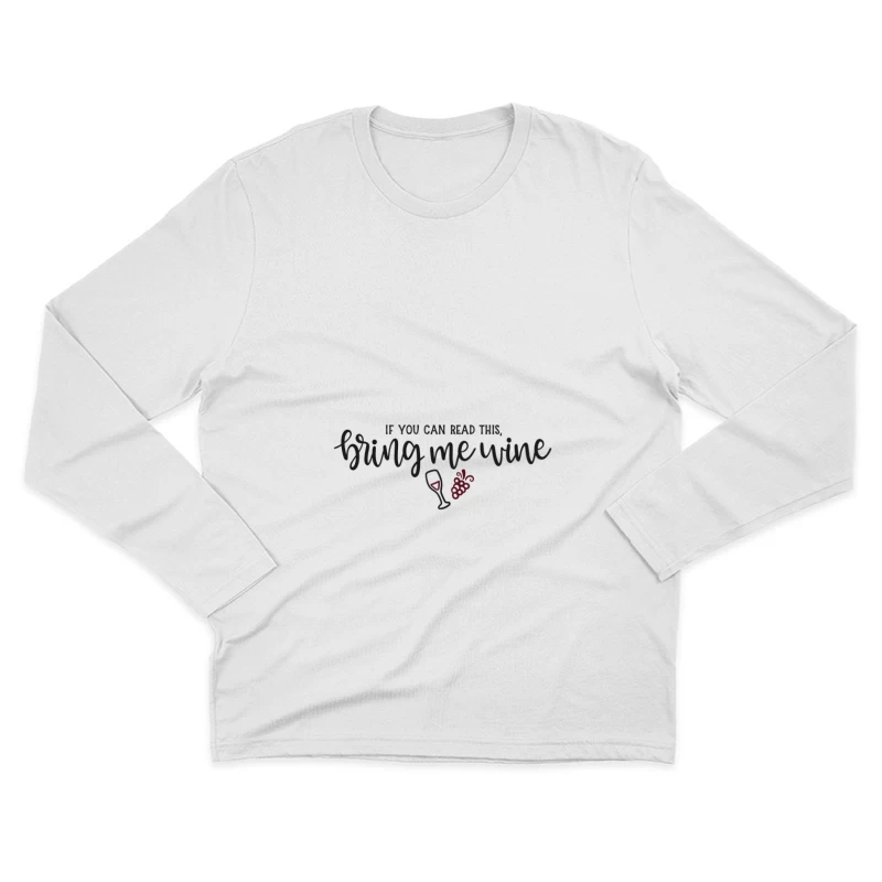 Humour de vin avec une typographie élégante Homme Manches Longues T-Shirt
