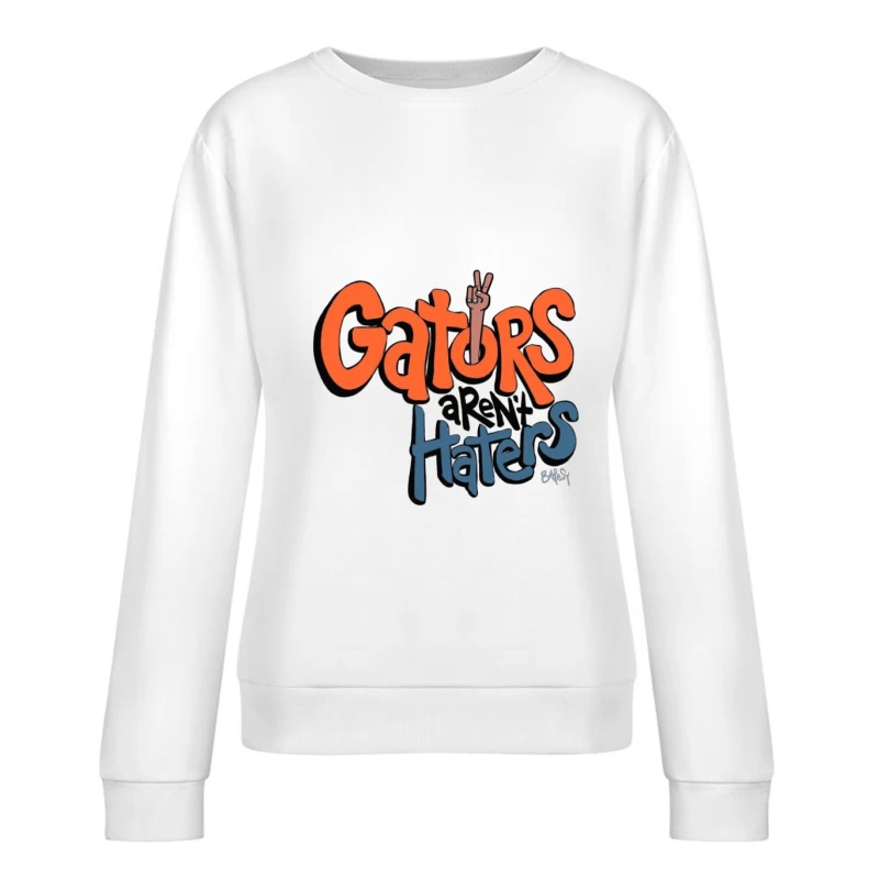 Gators sind keine Hater Damen Pullover Sweatshirt