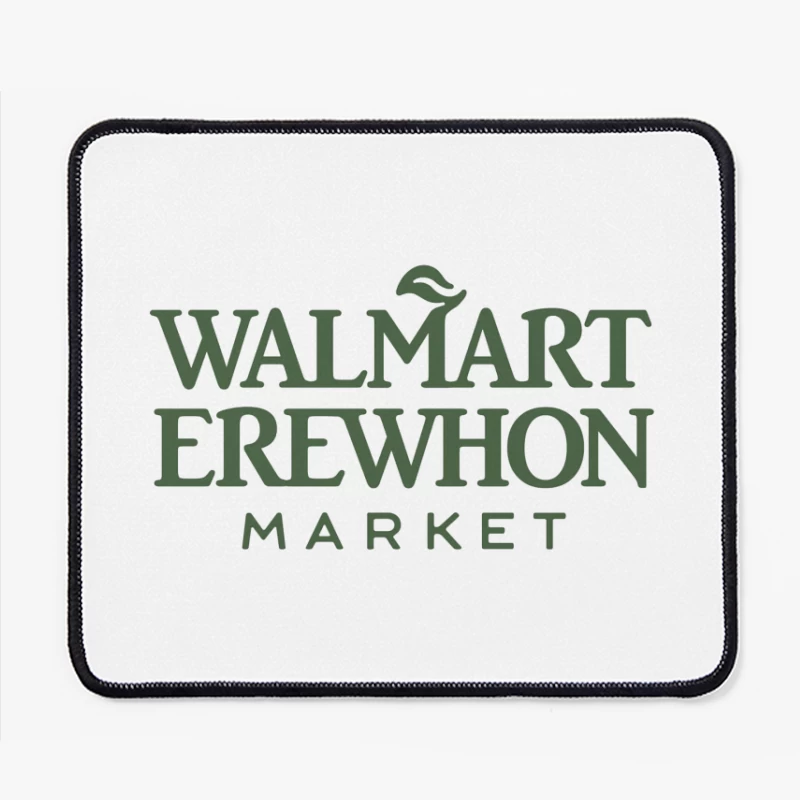 Walmart-Erewhon Market Logo Parody in Green Mouse Pad