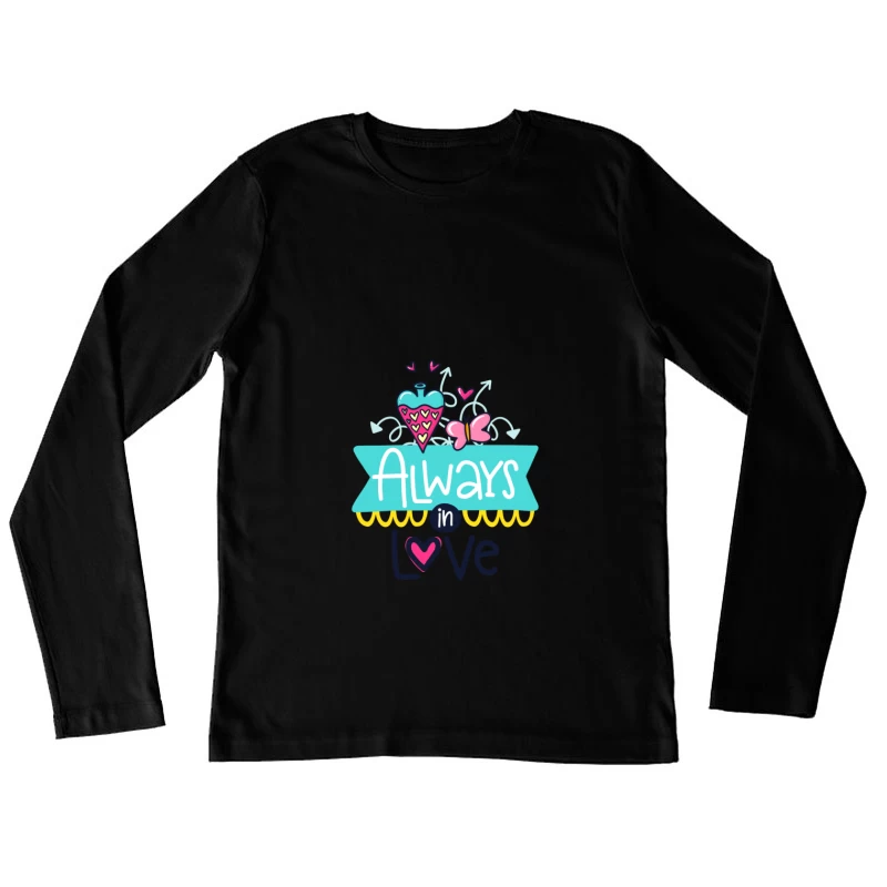 Toujours Amoureux Femme Manches Longues T-Shirt