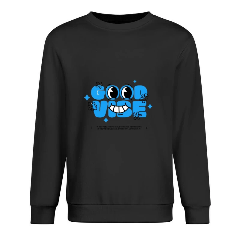 Gute Stimmung Lächeln Design Herren Pullover Sweatshirt
