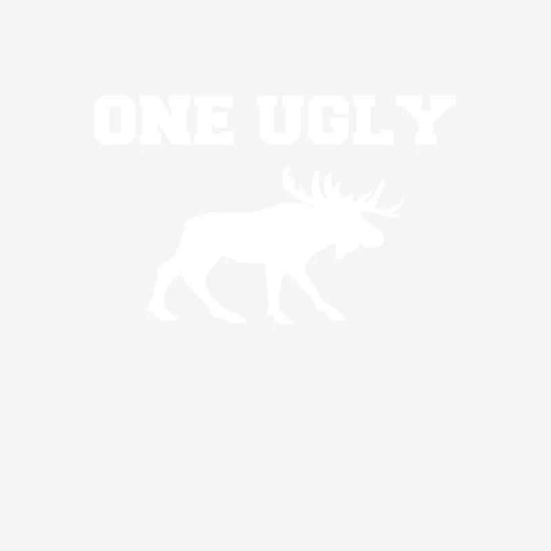 UGLY MOOSE funny animal present tee New Female T-Shirt