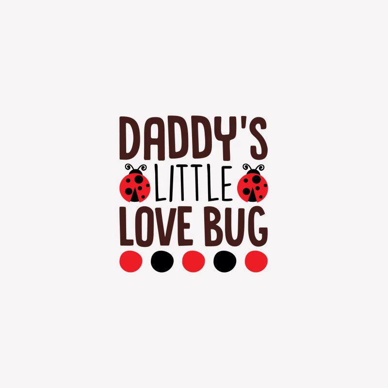 Motif Amour du Papa avec Coccinelles Femme T-Shirt