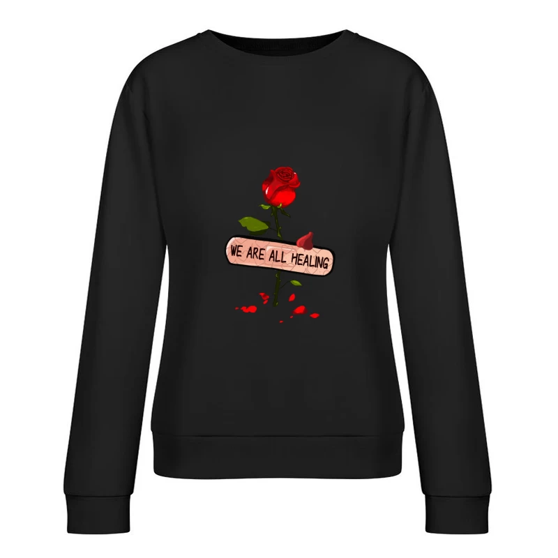 Rose und Heilung: Metapher der Erneuerung Damen Pullover Sweatshirt