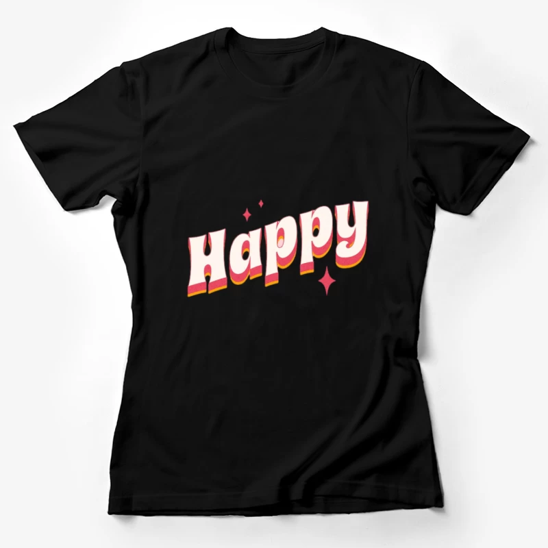 Texte rétro joyeux Femme T-Shirt