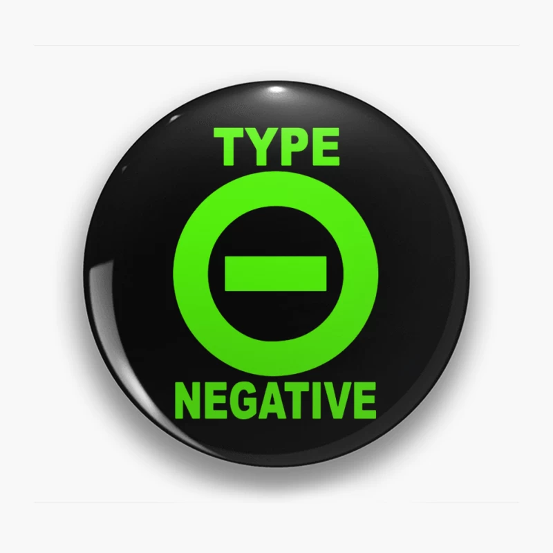 Type O Negative Logo Pin