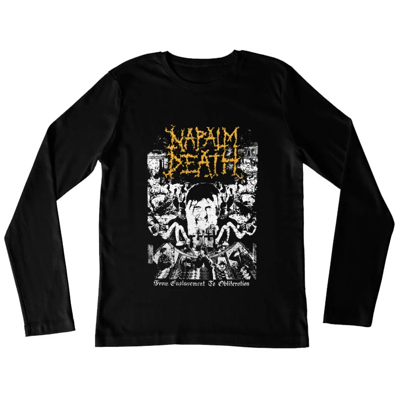 Napalm Death From Enslavement to Obliteration Female Long Sleeve T-Shirt