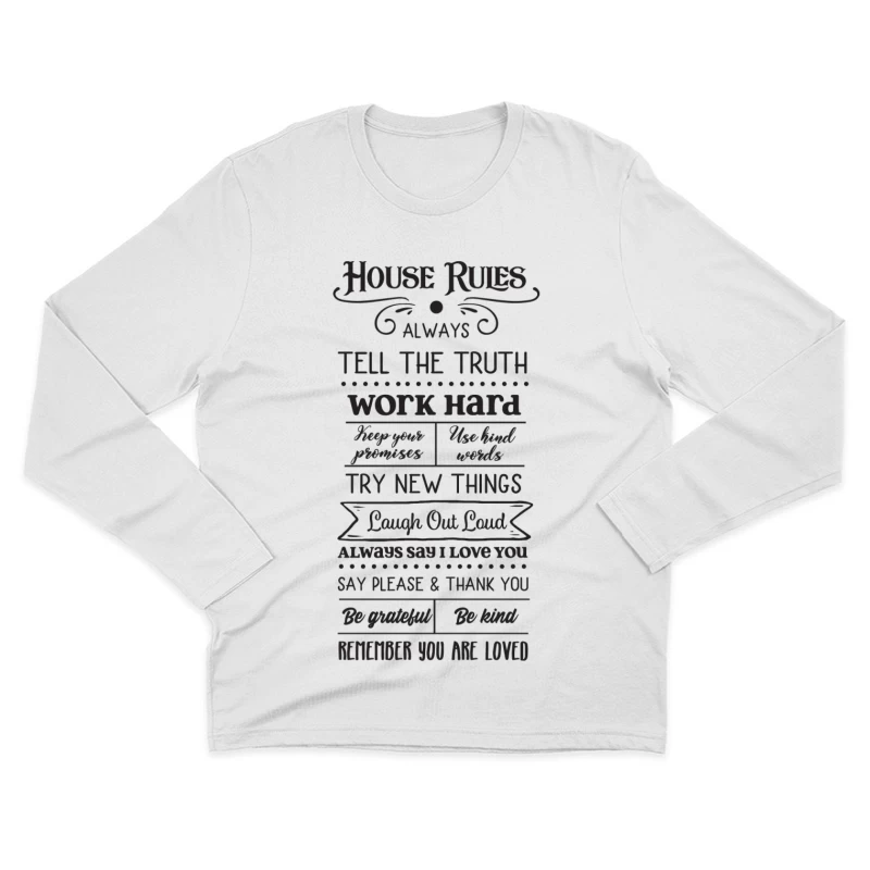 Règles de maison pour une vie heureuse Homme Manches Longues T-Shirt