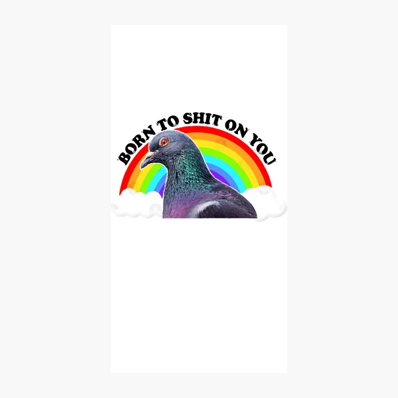 Born To Sht On You - Humorous Pigeon Design iPhone Case